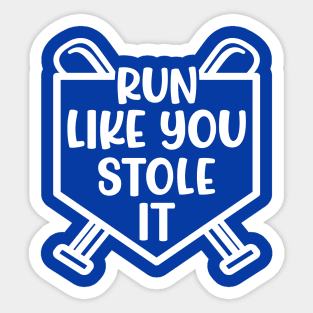 Run Like You Stole It Baseball Softball Funny Cute Sticker